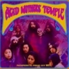 Acid Mothers Temple & The Melting Paraiso U.F.O. - Pataphisical Freak Out
