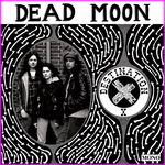 Dead Moon – Destination X