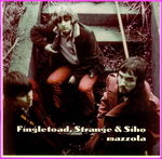 Fingletoad, Strange & Siho - Mazzola