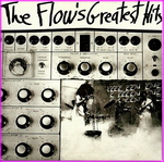 Flow, The - The Flow's Greatest Hits