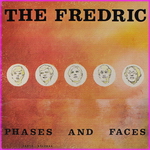 Fredric - Phases & Faces