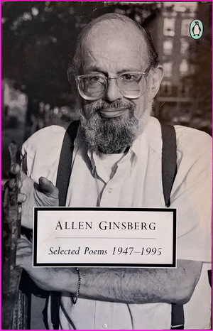 Selected Poems: 1947-1995 - Allen Ginsberg 