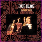 Hour Glass - Power Of Love 1968