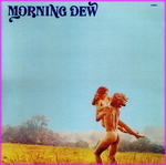 Morning Dew - Morning Dew 1970