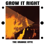 Orange Kyte - Grow It Right