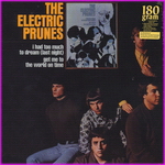 Electric Prunes - Too Much To Dream