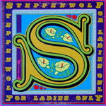 Steppenwolf – For Ladies Only