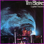 Tim Blake - Crystal Machine