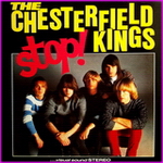 Chesterfield Kings - Stop!