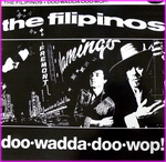 The Filipinos - Doo·wadda·doo·wop!