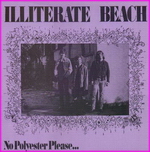 Illiterate Beach - No polyester please...