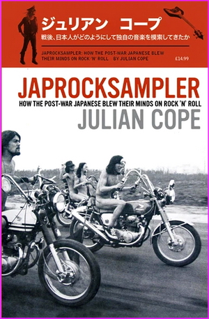 Japrocksampler - Julian Cope