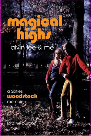 Magical Highs - Alvin Lee & Me
