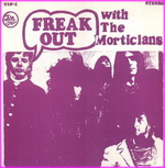 The Morticians - Freak out with The Morticians