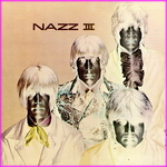 Nazz - III