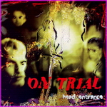 On Trial ‎– Head Entrance