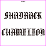 Shadrack Chameleon - Shadrack Chameleon