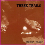 These Trails - S/T
